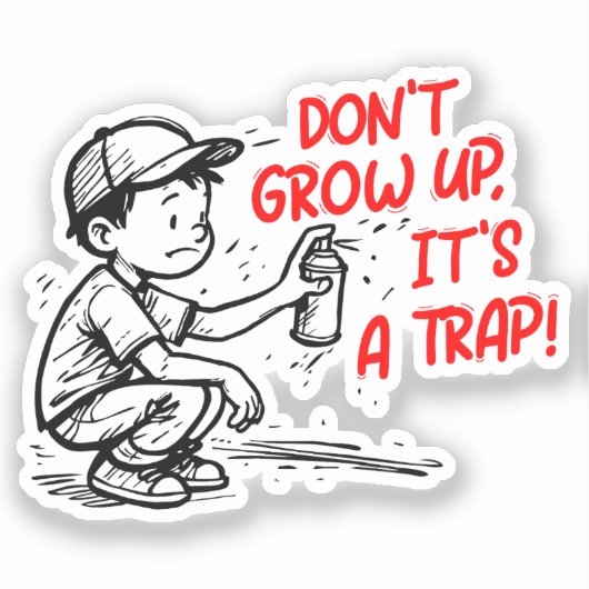 It's a trap sticker (Voorkant)