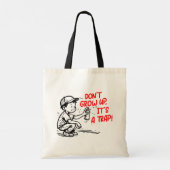 It's a trap tote bag (Achterkant)