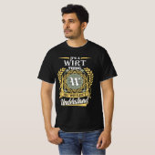 It's A Wirt Thing You Couldn't Understand T-shirt (Voorkant volledig)
