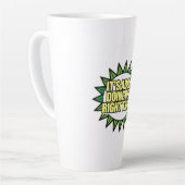 It's All About Doing The Right Thing Latte Mok (Linkerhoek)