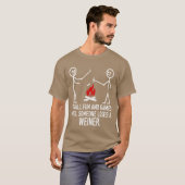 Its All Fun And Games Camping Stick Figure Joke fr T-shirt (Voorkant volledig)