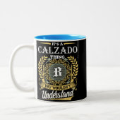 It's an Calzado Thing You Wouldn't Understand Tweekleurige Koffiemok (Links)