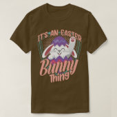 It's An Easter Bunny Thing Sayings Happy Egg T-shirt (Design voorkant)