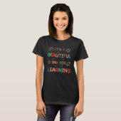 It's Beautiful Day For Learning Retro Teacher Stud T-shirt (Voorkant volledig)