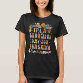 It's Beautiful Day For Learning Teacher Back To Sc T-shirt (Voorkant)