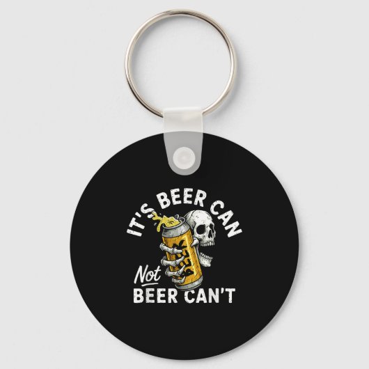 It's Beer Can Not Beer Can Skull Skeleton Drinking Sleutelhanger (Voorkant)
