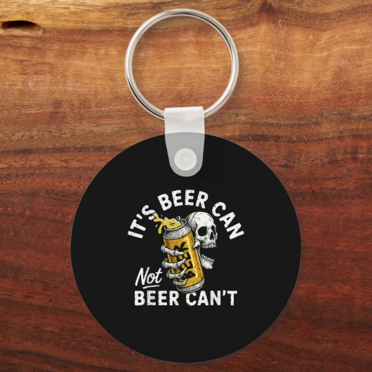 It's Beer Can Not Beer Can Skull Skeleton Drinking Sleutelhanger (Voorkant)
