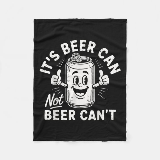 It's Beer Can Not Beer Can't Fleece Deken (Voorkant)