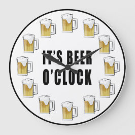 It's Beer O'clock - Funny Clock Design Grote Klok