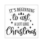 It's beginning to cost alot like Christmas Rubberstempel (Afrduk)