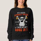 It's Called Spooky Water It's Like Normal Water Bu Trui (Voorkant)