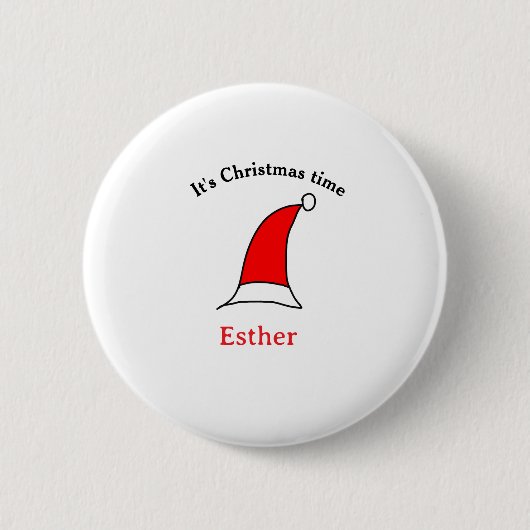 It's Christmas time Santa red hat name simple fun Ronde Button 5,7 Cm (Voorkant)