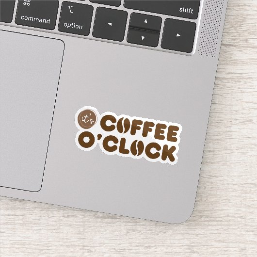 It's Coffee O'Clock Sticker (Detail)