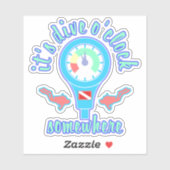 It's Dive o'Clock Somewhere Scuba Diving Sticker (Vel)