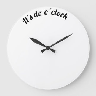 It's do o´clock grote klok