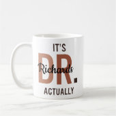 It's Dr Actually Personalized Mug PhD Doctor Gift Koffiemok (Links)