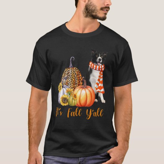 It's Fall Y'all Border Collie Dog Leopard Pumpkin T-shirt (Voorkant)
