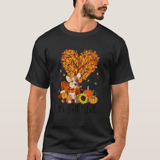 It's Fall Y'all Corgi Dog  Thanksgiving Halloween T-shirt (Voorkant)