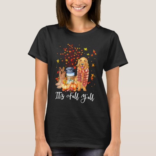 It's Fall Y'all Golden Retriever Dog Pumpkin Fall  T-shirt (Voorkant)