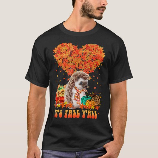 It's Fall Y'all Hedgehog Pumpkin Autumn Tree Thank T-shirt (Voorkant)