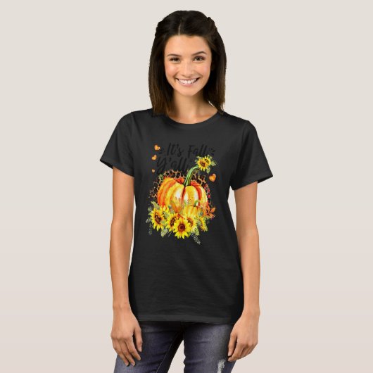 Its Fall Y'all Leopard Pumpkin Sunflower Autumn Th T-shirt (Voorkant volledig)