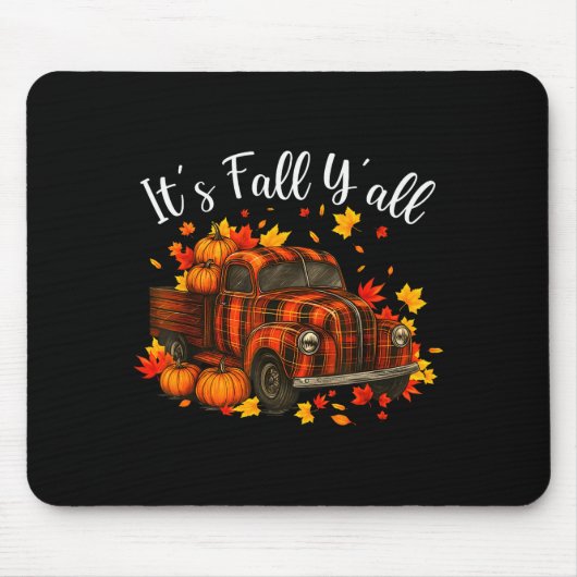 It's Fall Y'all Pumpkin Truck Autumn Tree Hello Fa Muismat (Voorkant)