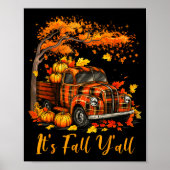 It's Fall Y'all Pumpkin Truck Autumn Tree Hello Fa Poster (Voorkant)
