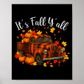 It's Fall Y'all Pumpkin Truck Autumn Tree Hello Fa Poster (Voorkant)