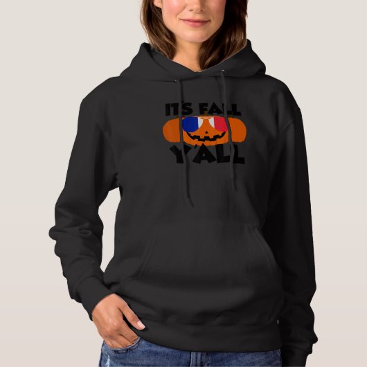 It's Fall Y'all Thanksgiving Pumpkin France Glasse Hoodie (Voorkant)