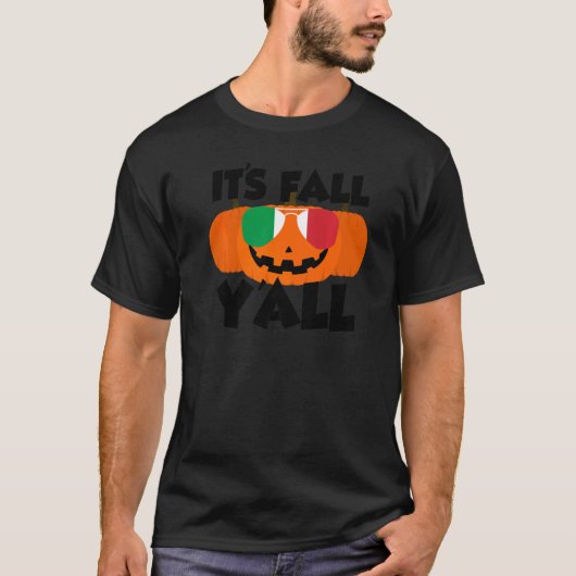 It's Fall Y'all Thanksgiving Pumpkin Italy Glasses T-shirt (Voorkant)