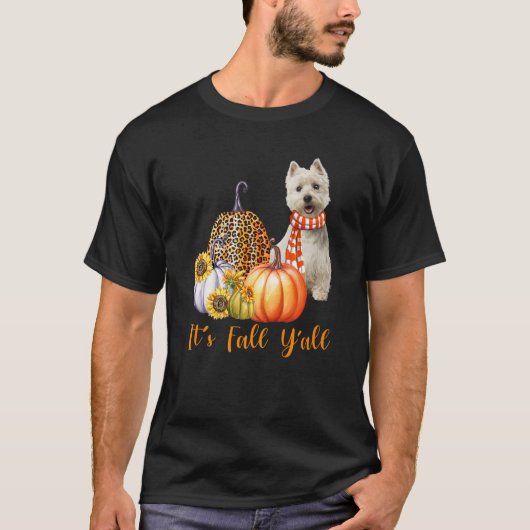 It's Fall Y'all Westie Dog Leopard Pumpkin Fall T-shirt (Voorkant)