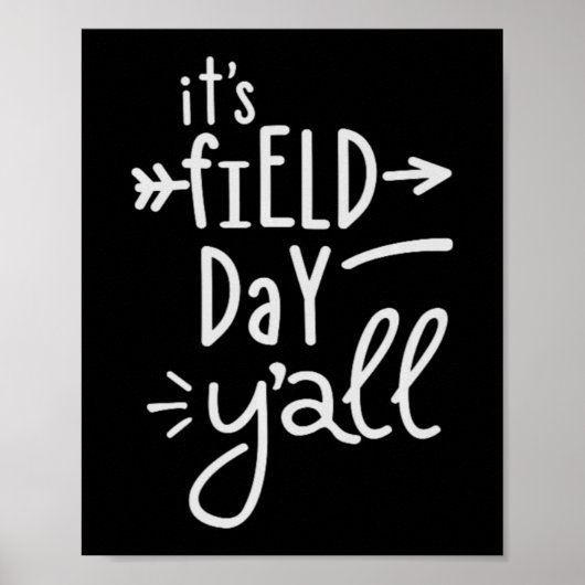 It's Field Day Y'all 75 Poster (Voorkant)