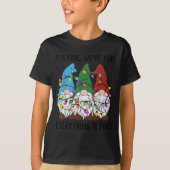 It's Fine Everything Is Fine Gnome Christmas Light T-shirt (Voorkant)
