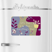 It's Fine Flexible Photo Magnet Magneet