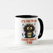 It's Fine I'm Fine Coffee Cat Mug – Funny Sarcasti Mok (Voorkant rechts)