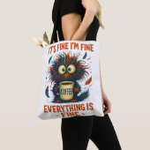 It's Fine I'm Fine Coffee Cat Tote Bag – Funny Sar (Dichtbij)