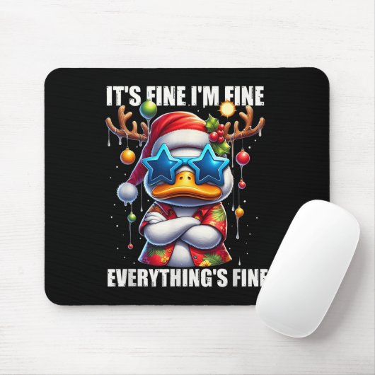 It's Fine I'm Fine Duck Melting Christmas In July Muismat (Met muis)