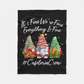 It's Fine I'm Fine Everything Cafeteria Crew Gnome Fleece Deken (Voorkant)