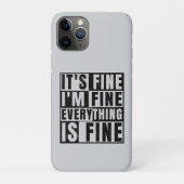IT'S FINE I'M FINE EVERYTHING IS FINE Case-Mate iPhone CASE (Achterkant)