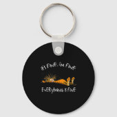 It's Fine I'm Fine Everything Is Fine Funny Cat Lo Sleutelhanger (Voorkant)