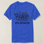 Its Fine Im Fine Everything Is Fine Funny Christma T-shirt (Design voorkant)