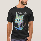 It's Fine I'm Fine Everything is Fine Mermaid Scal T-shirt (Voorkant)
