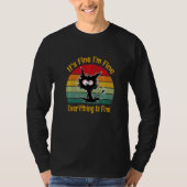It's Fine I'm Fine Everything Is Fine Retro  Black T-shirt (Voorkant)