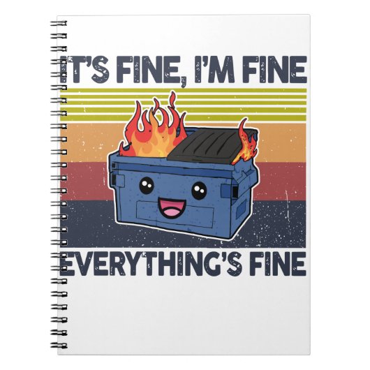 It's Fine I'm Fine Everything's Fine Lil Dumpster Notitieboek (Voorkant)