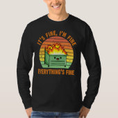 It's Fine I'm Fine Everything's Fine Lil Dumpster T-shirt (Voorkant)