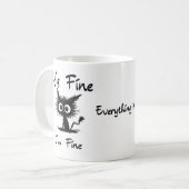 It's Fine I'm Fine" Funny Sarcastic Black Cat Koffiemok (Voorkant links)