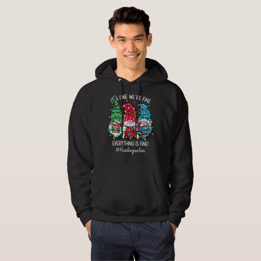 It's Fine We're Fine Everything Fine Gnome Kinderg Hoodie (Voorkant volledig)