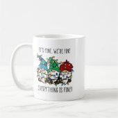 It's Fine We're Fine Everything Is Fine Gnome Teac Koffiemok (Links)