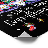 It's Fine We're Fine Everything Is Fine Gnome Teac Poster (Hoek)