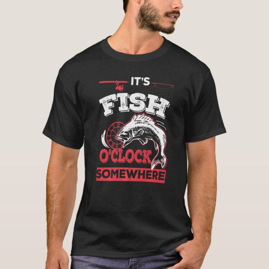 It's Fish O'clock Somewhere Fishing T-shirt (Voorkant)